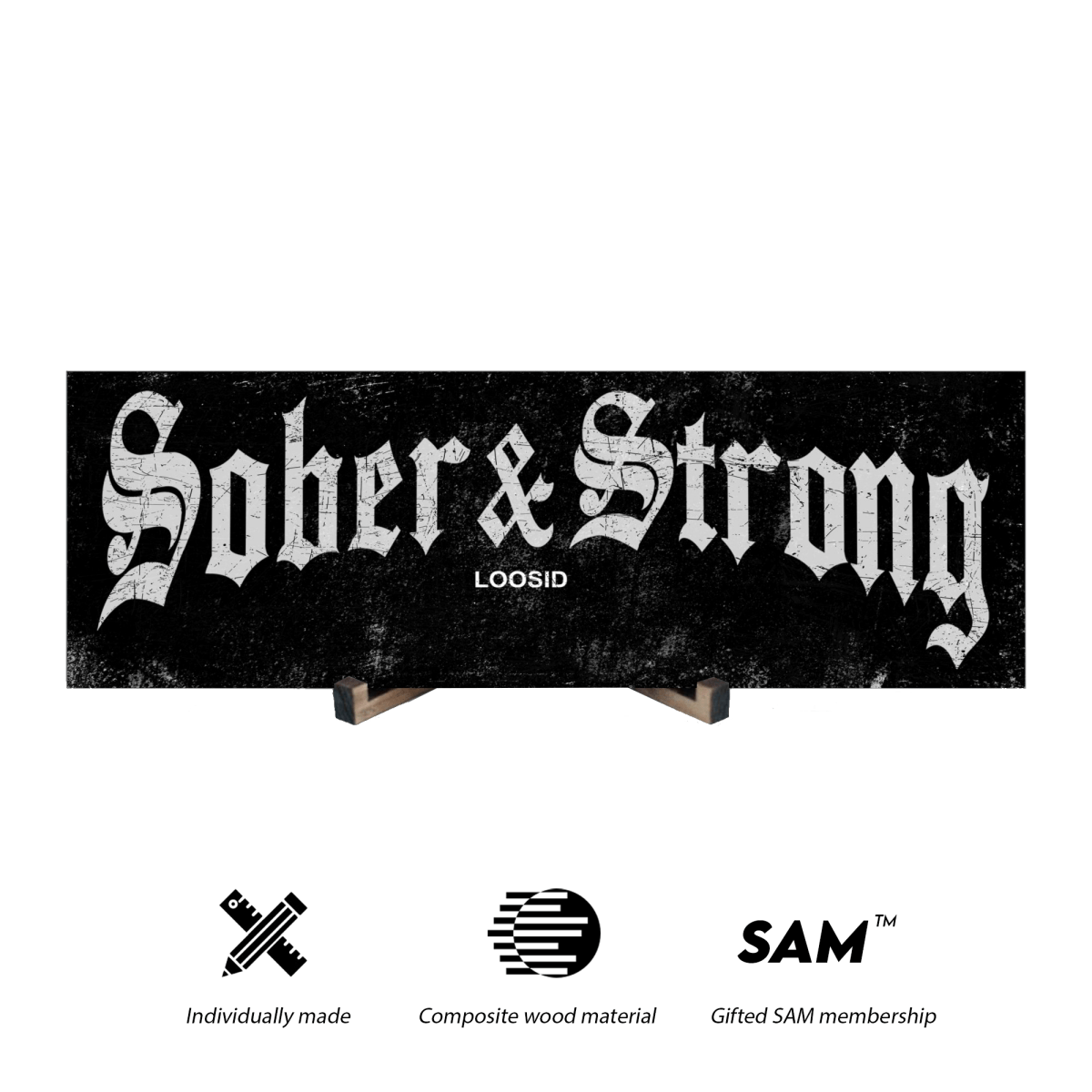 Sober & Strong Printed Composite Wood Sign