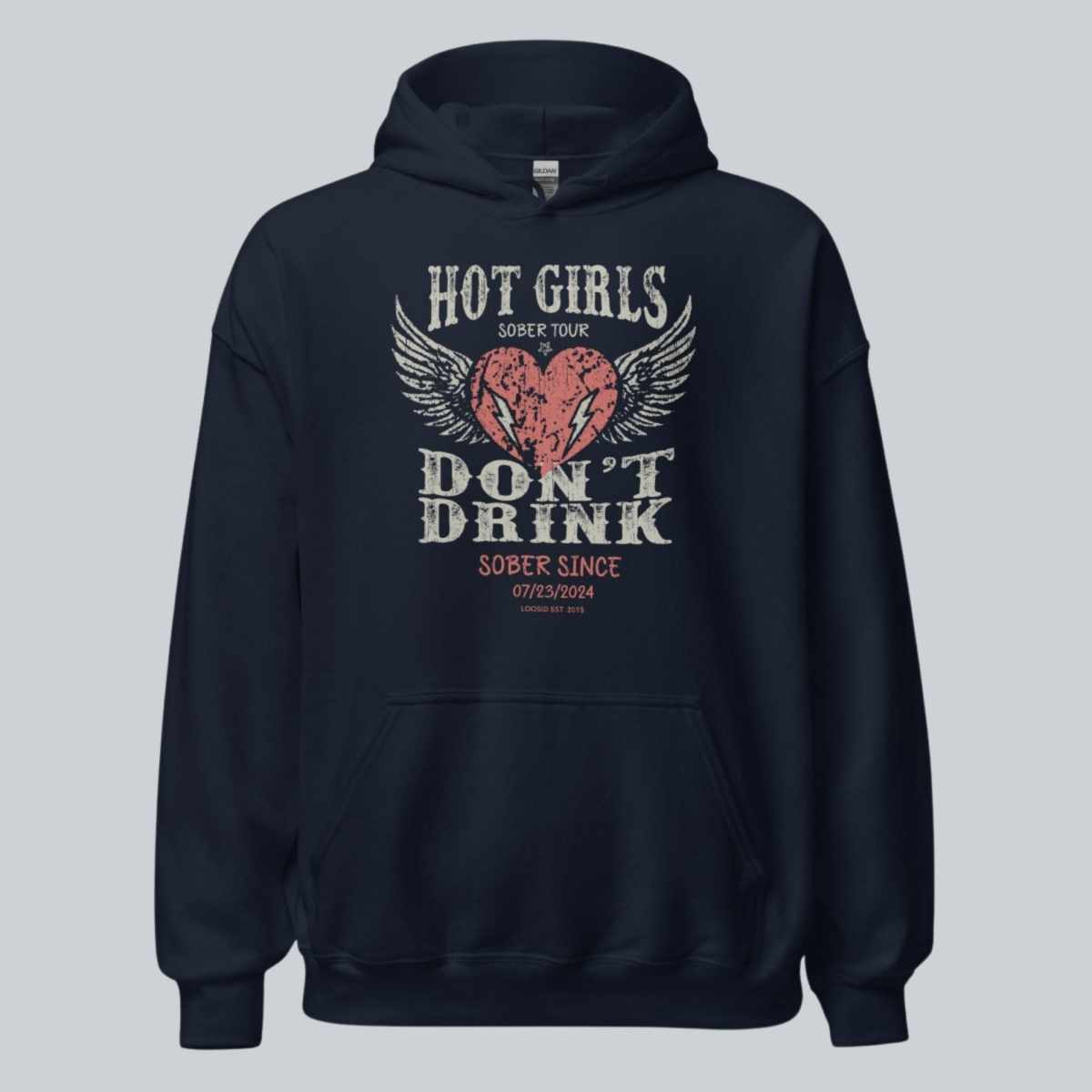 Recovery Hoodie | Hot Girls Don't Drink Custom Sobriety Date Hoodie