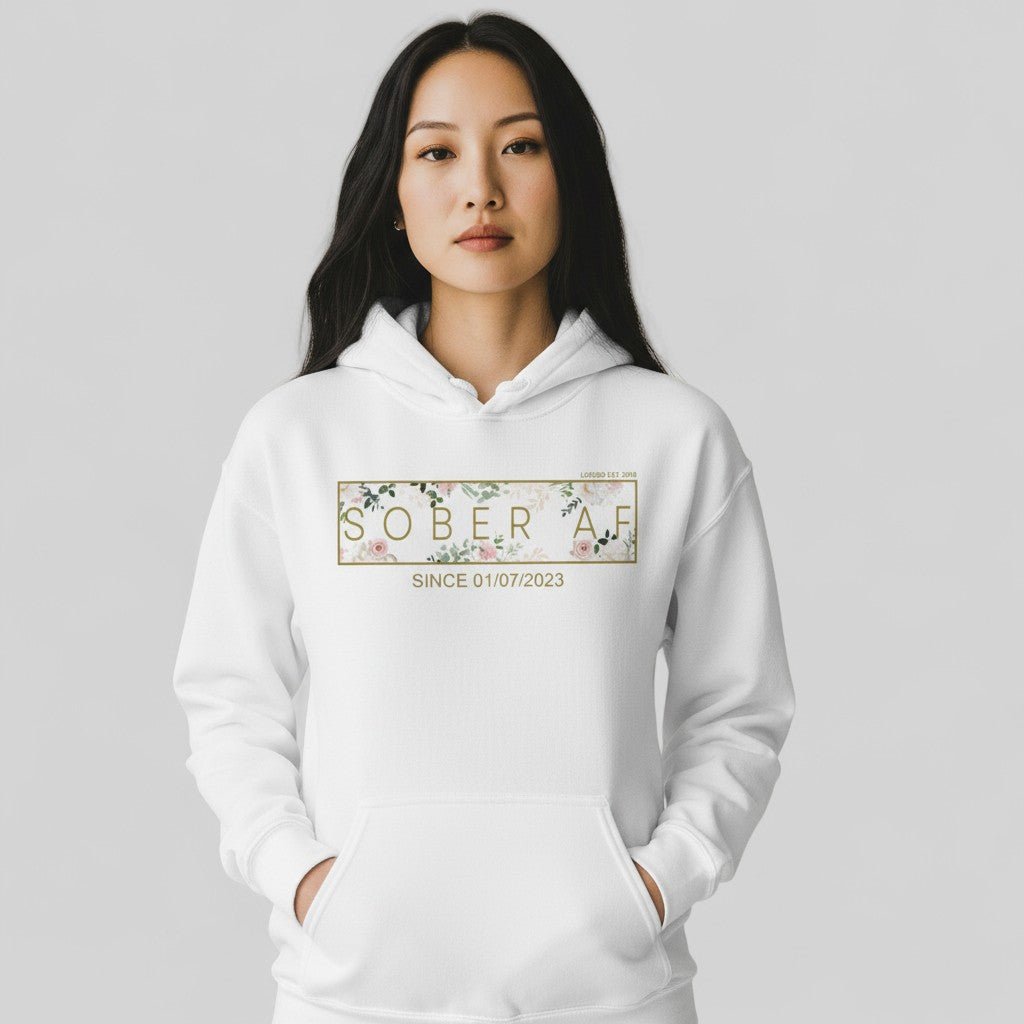 Recovery Hoodie | Women's Sober AF Flower Hoodie with Custom Date