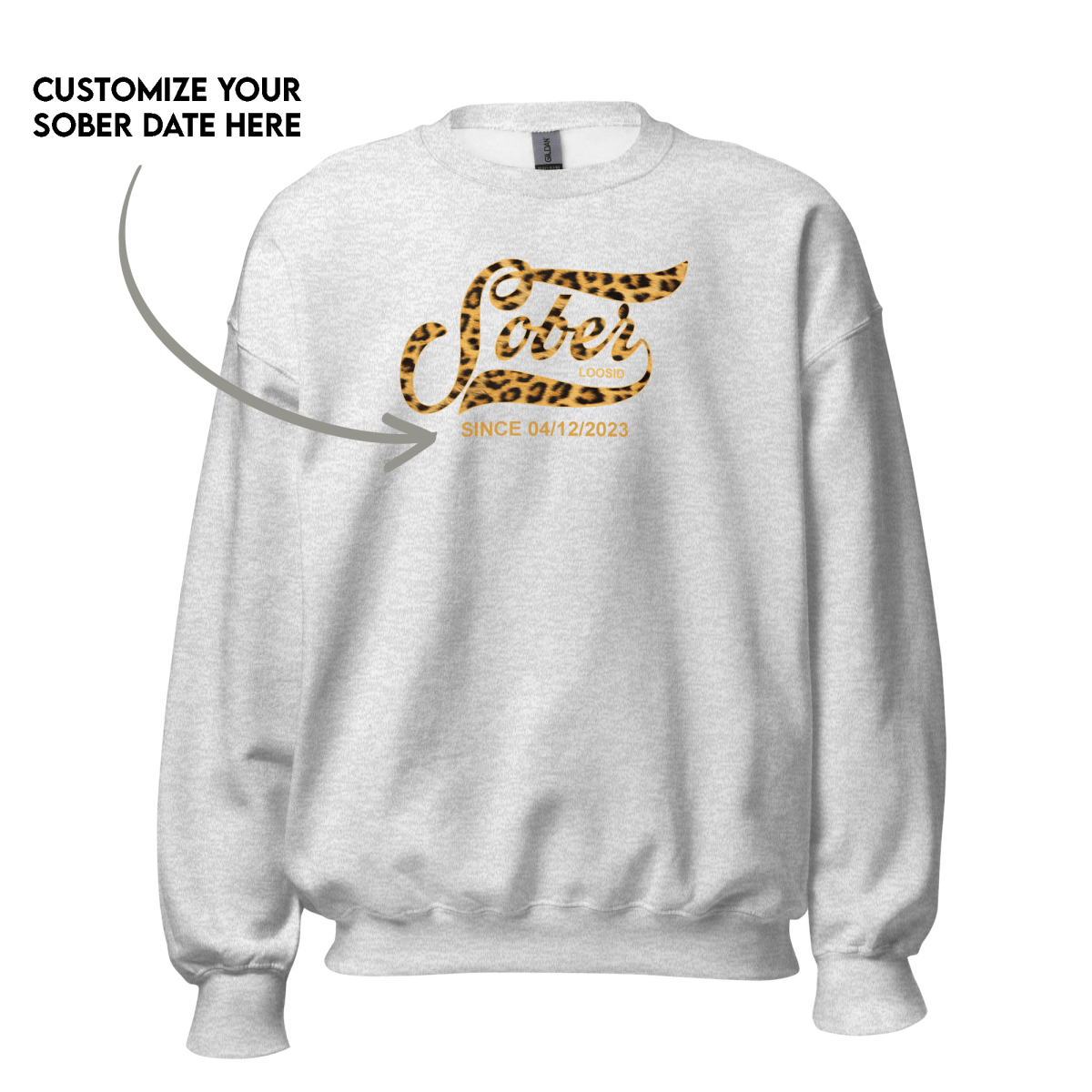 Leopard Sober Since Sweatshirt w/ Personalized Sobriety Date