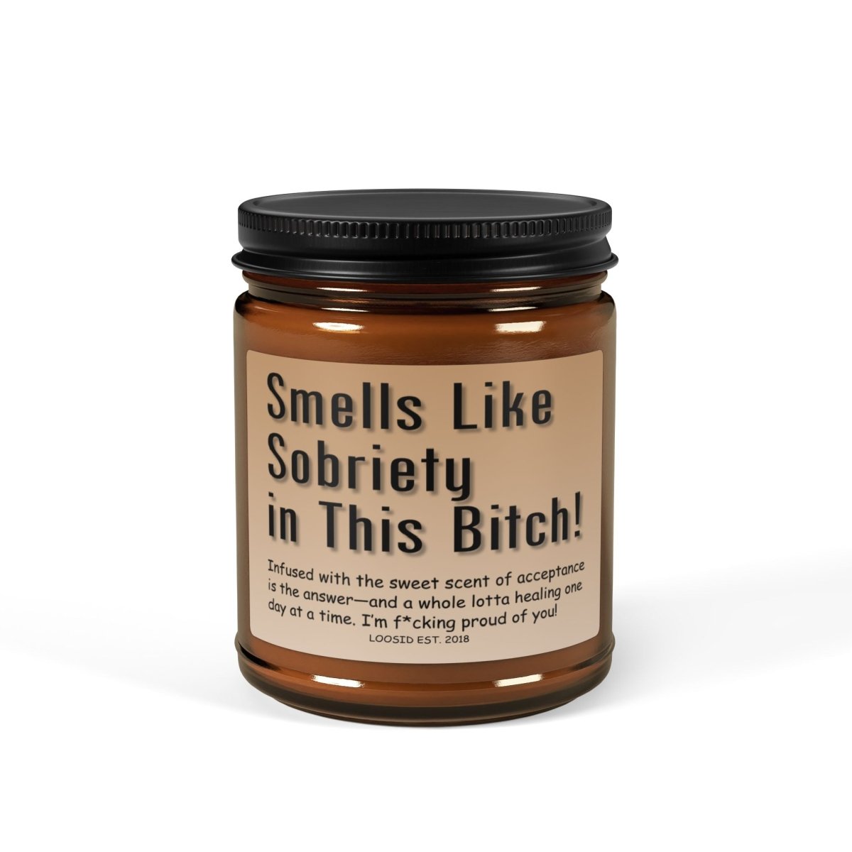 Smells Like Sobriety in This B Scented Soy Sobriety Candle close-up view (view 2)