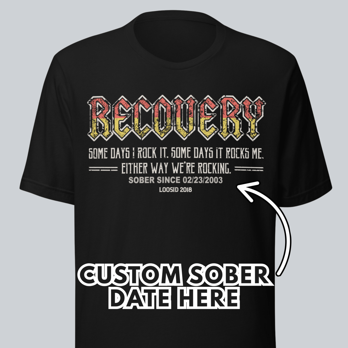 Recovery T-shirt | Women's Recovery Rock T-shirt with Personalized Date