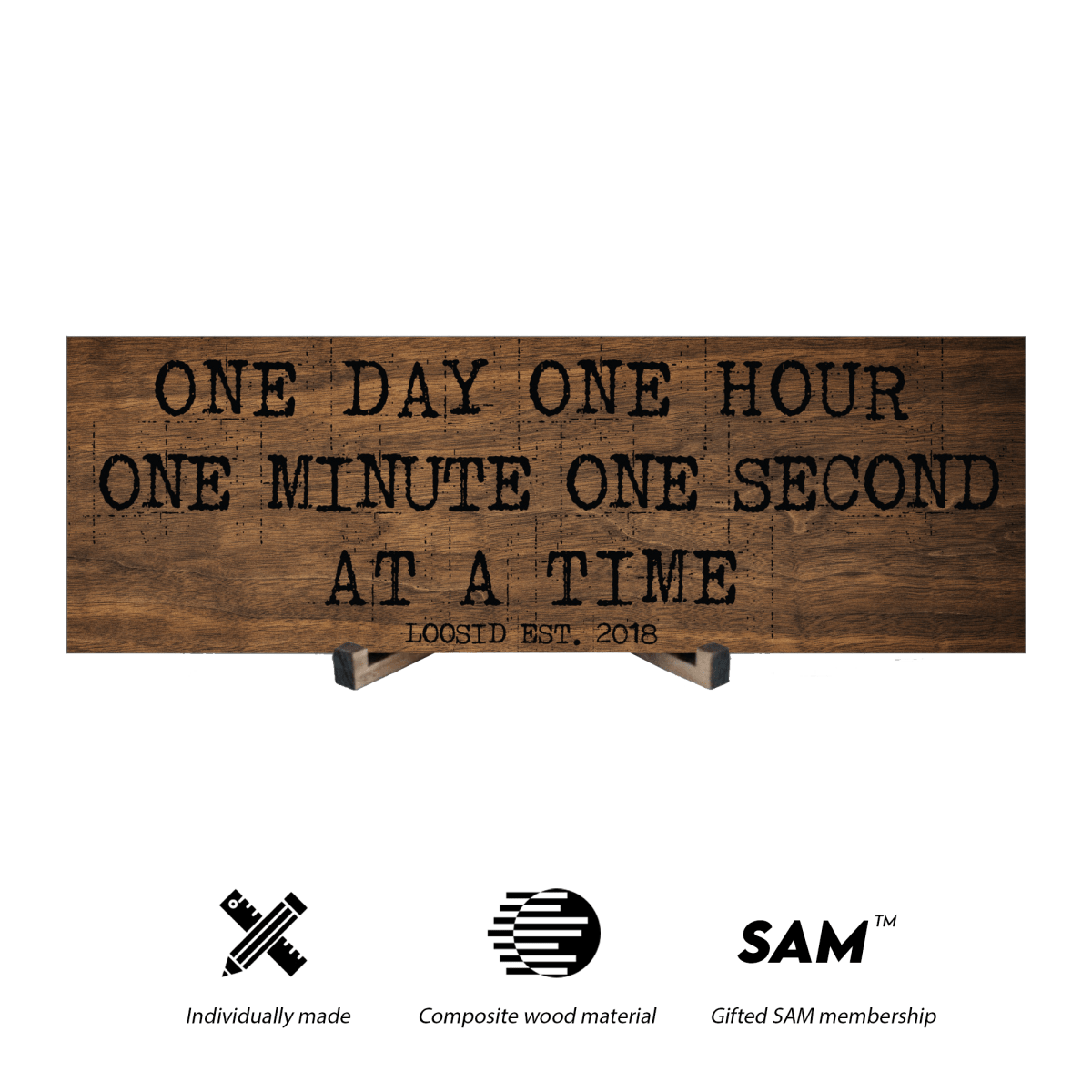 One Day At A Time Printed Composite Brown Wood Sign