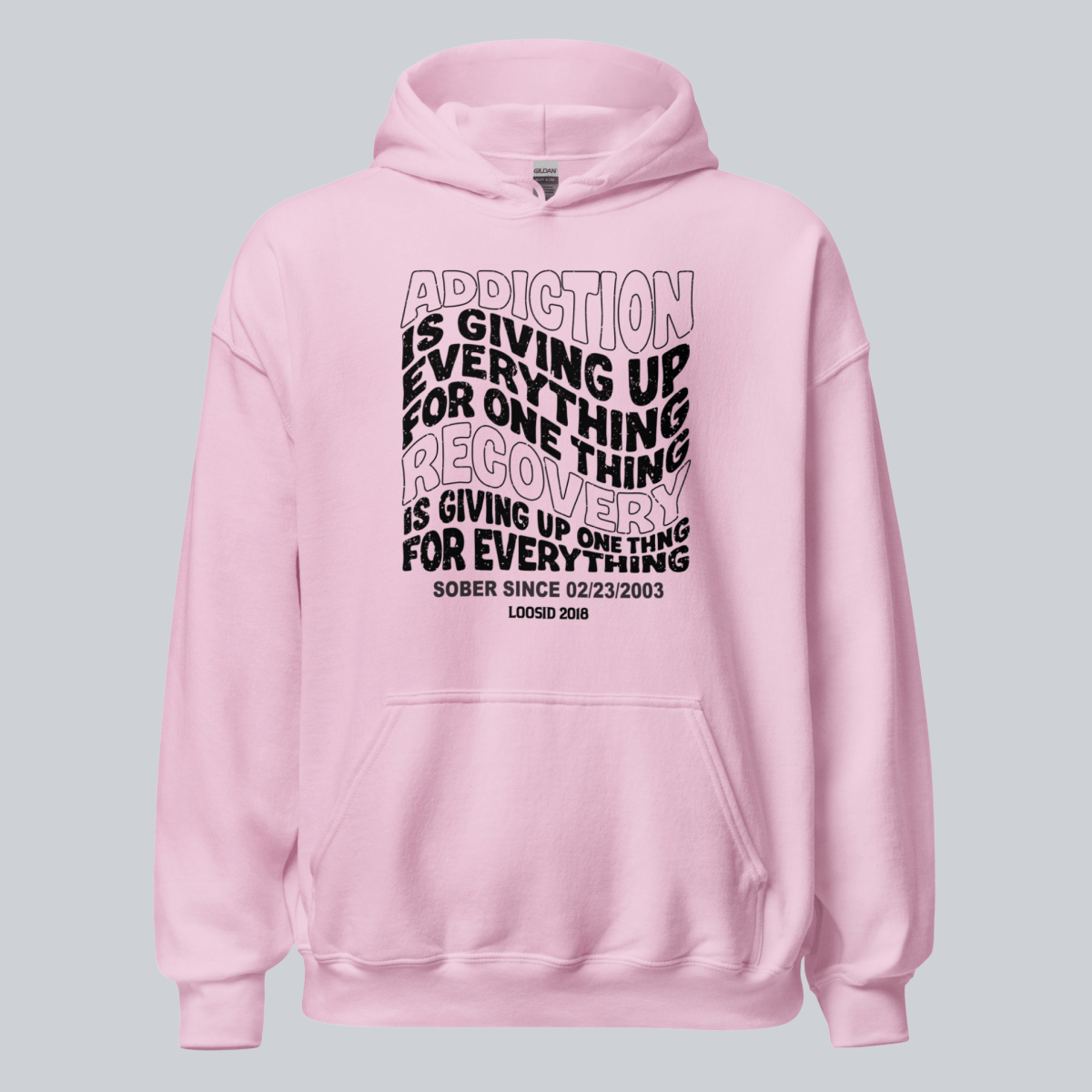 Recovery Hoodie | Women's Addiction is Giving up Hoodie with Personalized Date