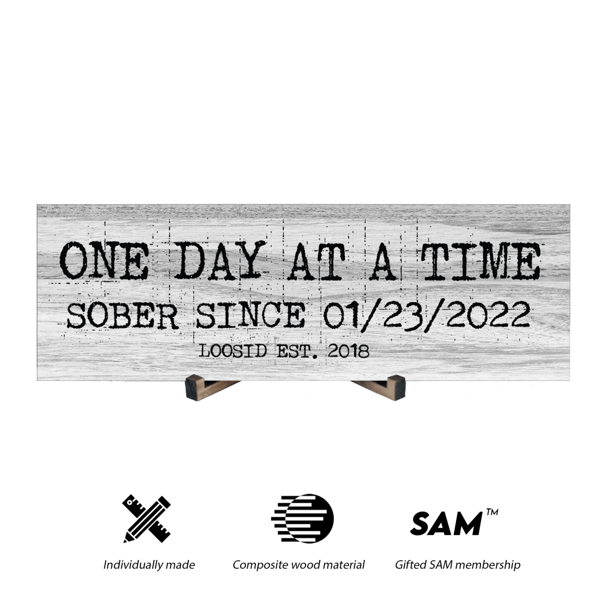 One Day At A Time Printed Composite White Wood Sign w/ Personalized Sobriety Date
