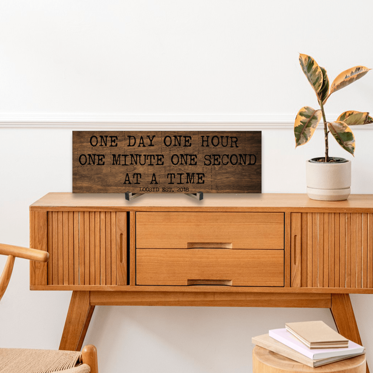 One Day At A Time Printed Composite Brown Wood Sign