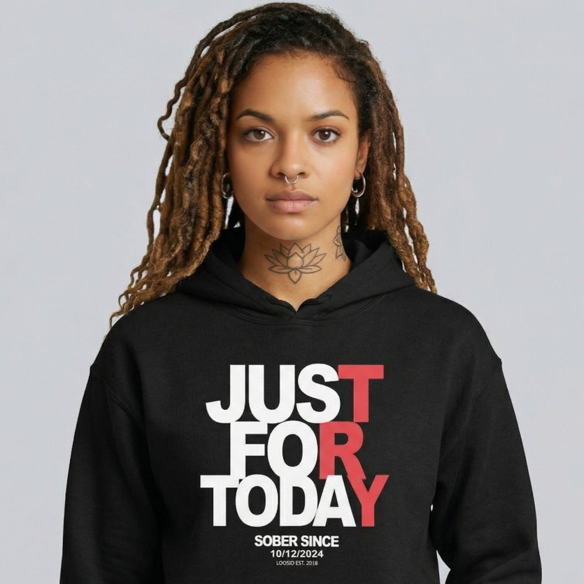 Recovery Hoodie | Just For Today Women’s Custom Sobriety Date