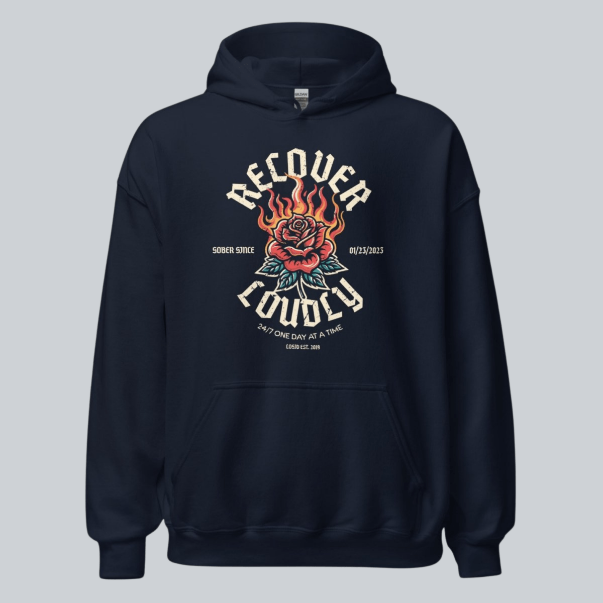 Recovery Hoodie | Recover Loudly Custom Sobriety Date Hoodie