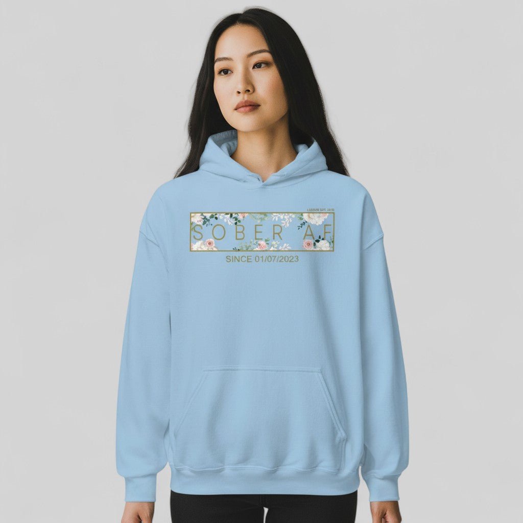 Recovery Hoodie | Women's Sober AF Flower Hoodie with Custom Date