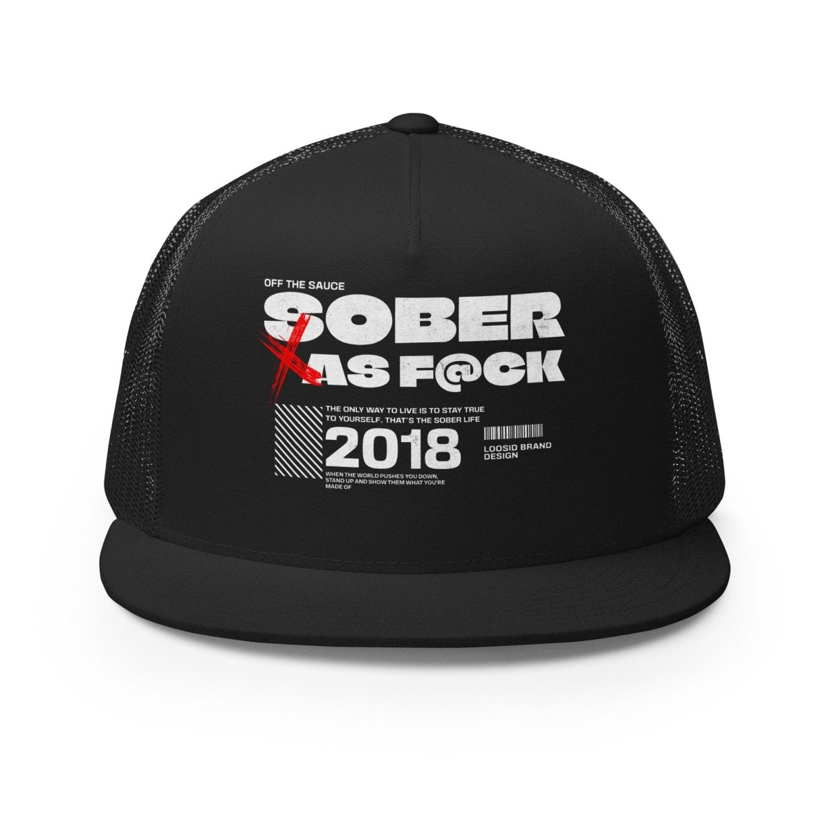 Sober As F*ck Trucker Cap