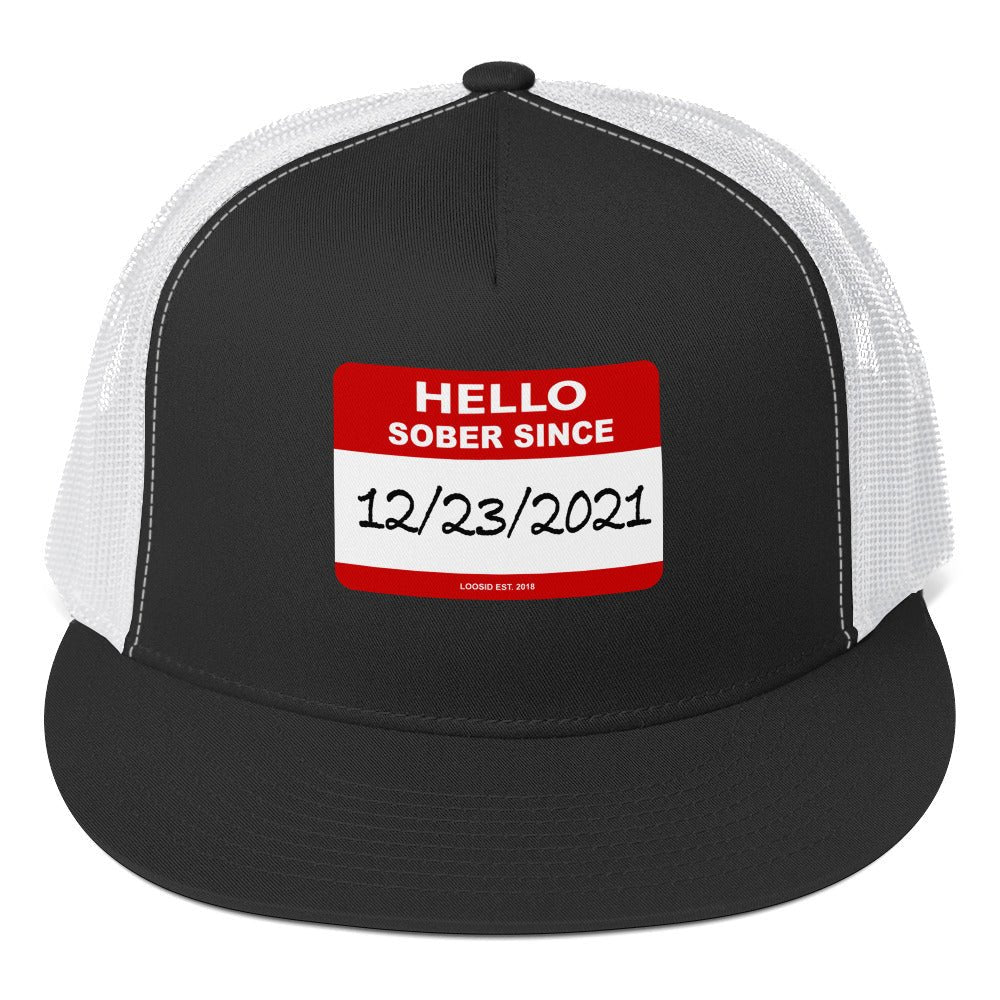 Hello Sober Since Trucker Cap w/ Personalized Sobriety Date