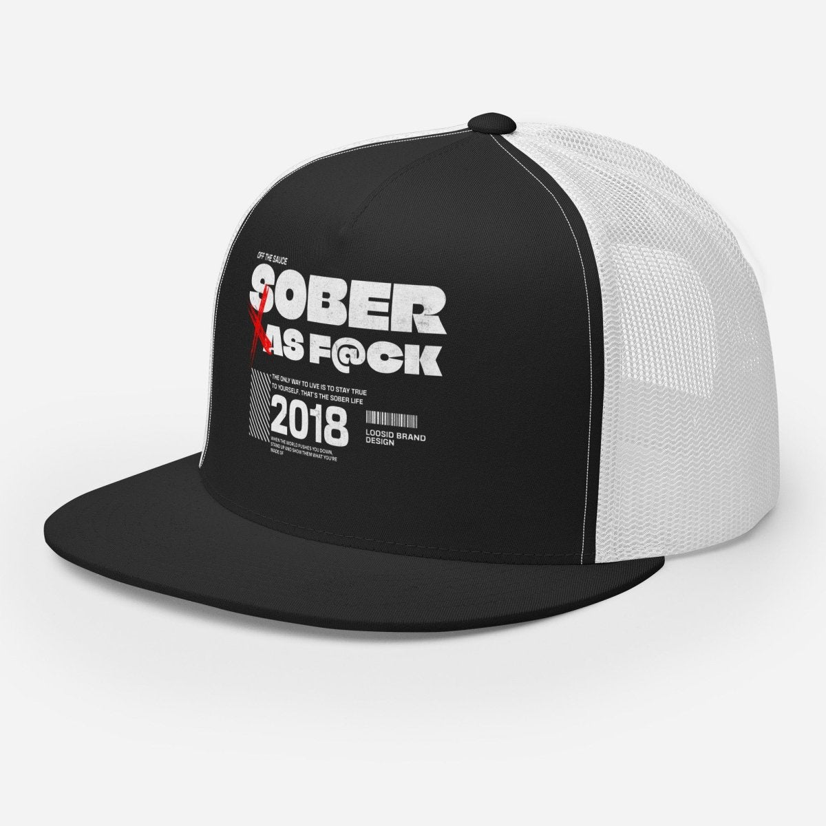 Sober As F@ck Trucker Cap