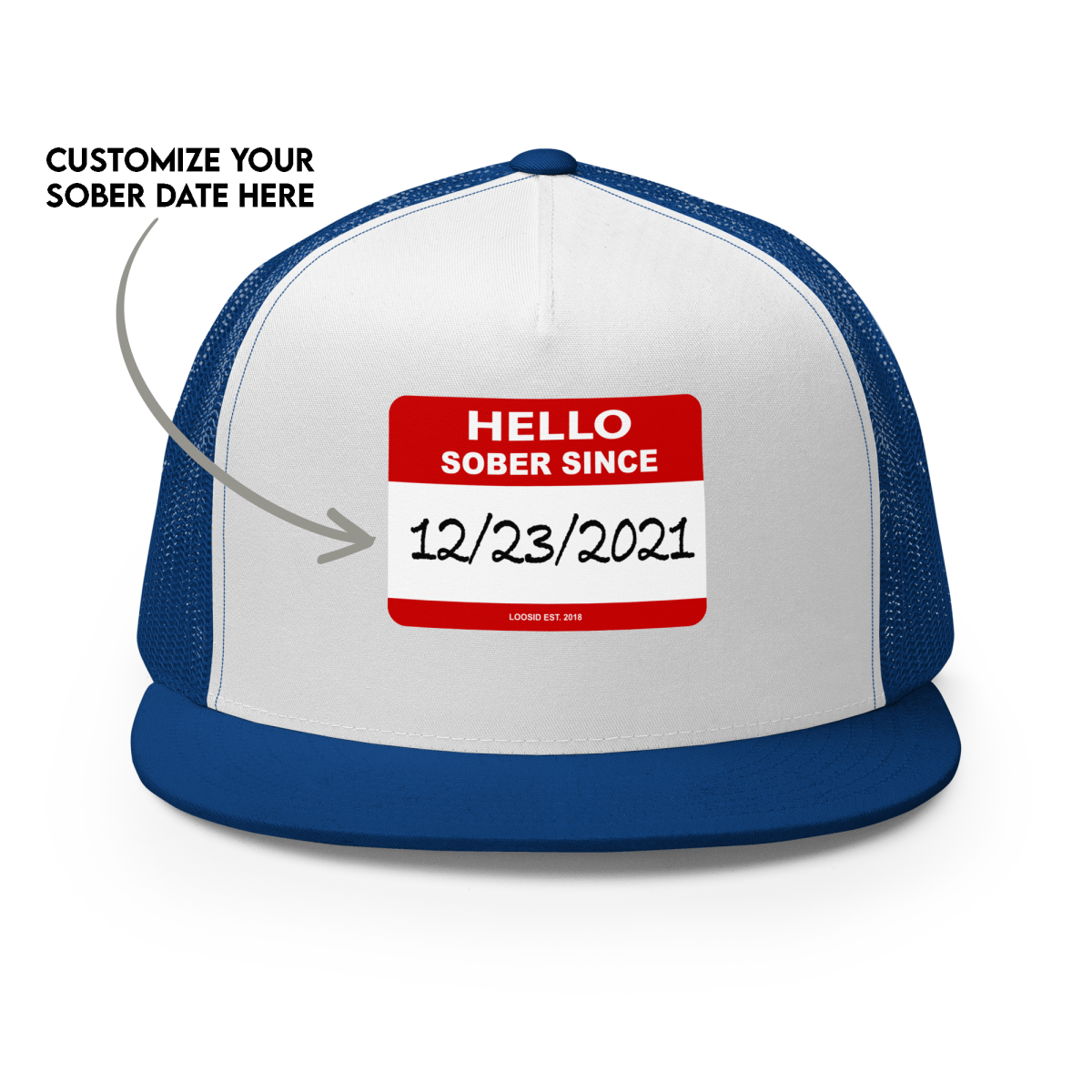 Women's Hello Sober Since Trucker Cap w/ Personalized Sobriety Date