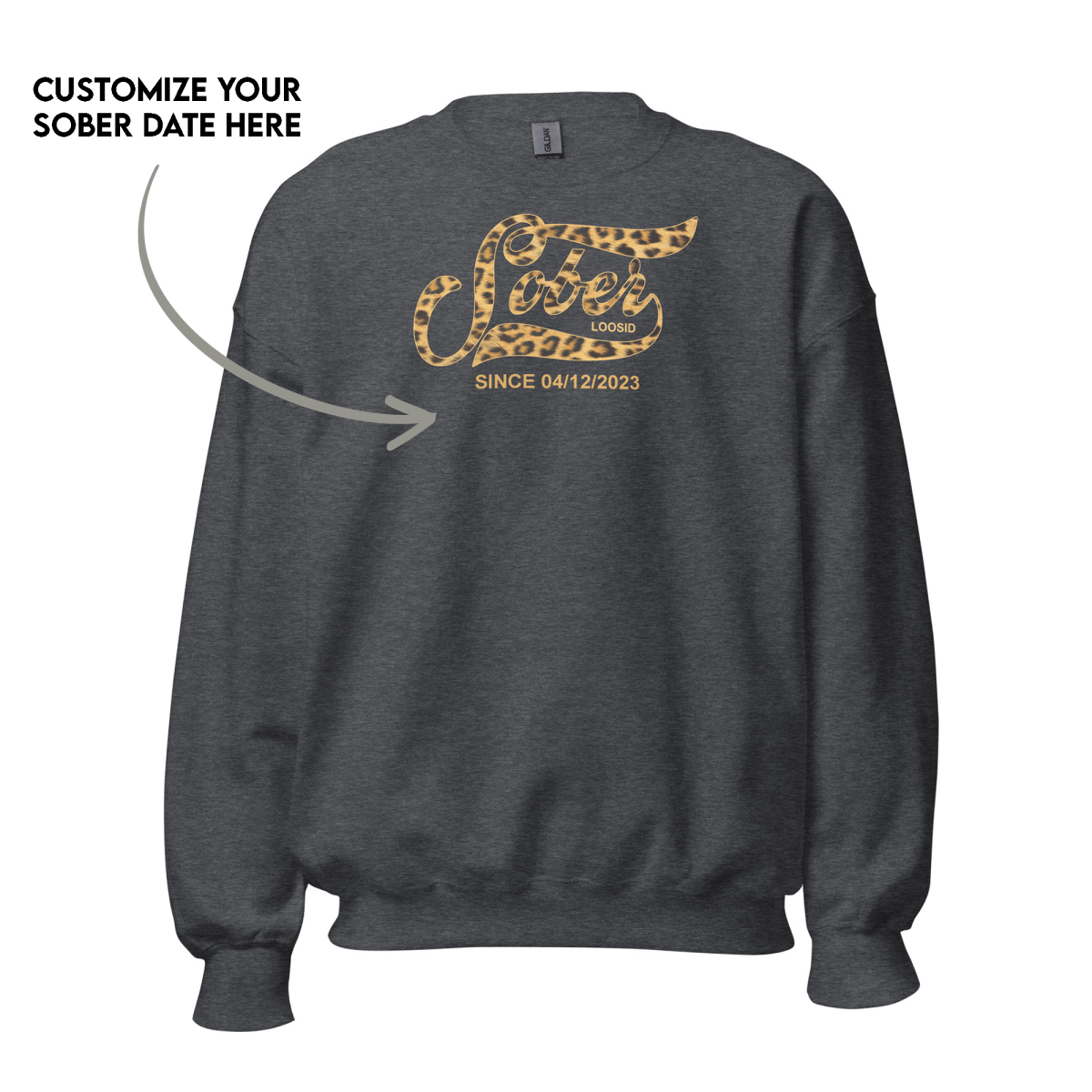 Leopard Sober Since Sweatshirt w/ Personalized Sobriety Date