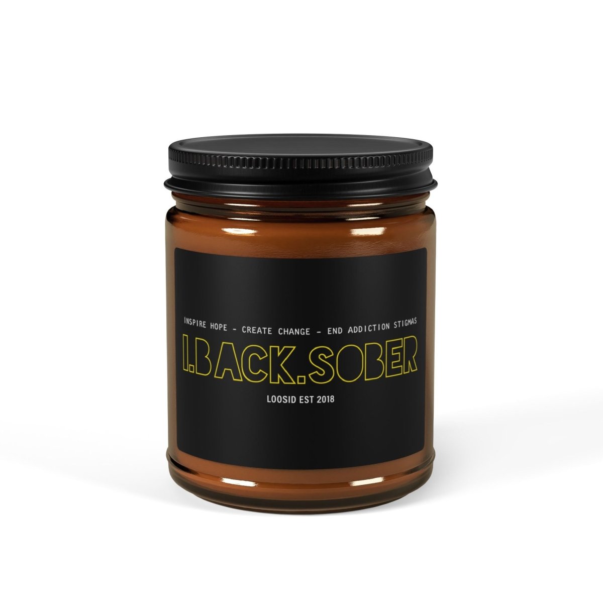 I Back Sober Scented Soy Candle