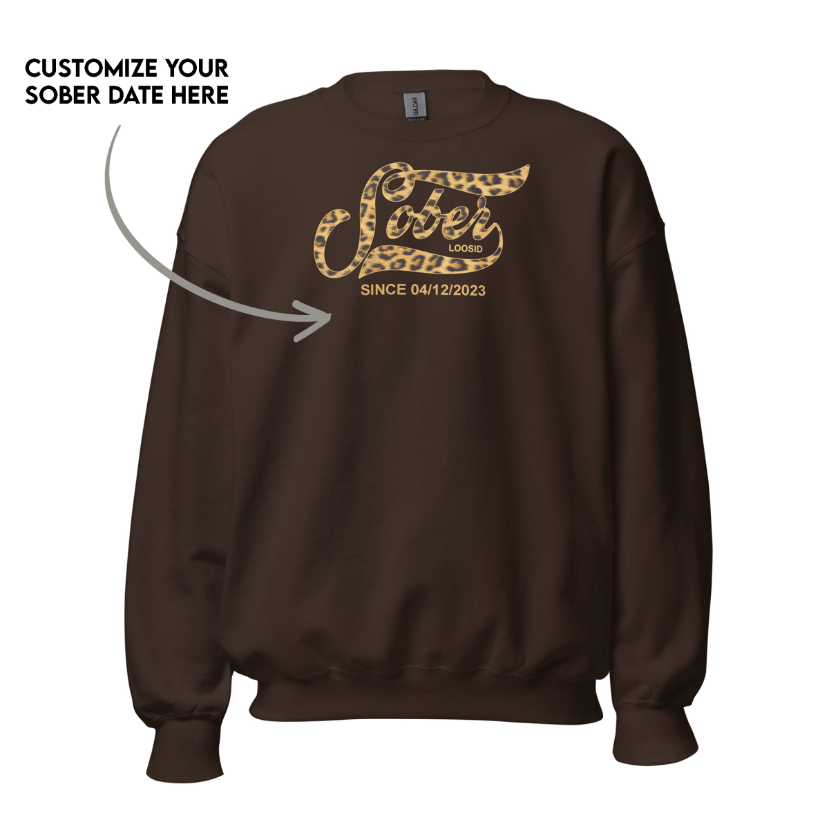 Leopard Sober Since Sweatshirt w/ Personalized Sobriety Date