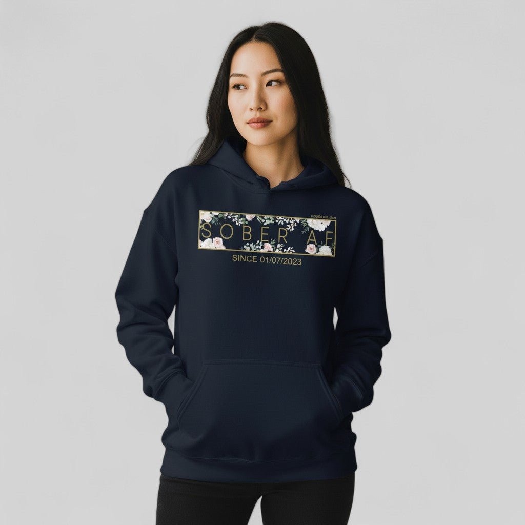 Recovery Hoodie | Women's Sober AF Flower Hoodie with Custom Date