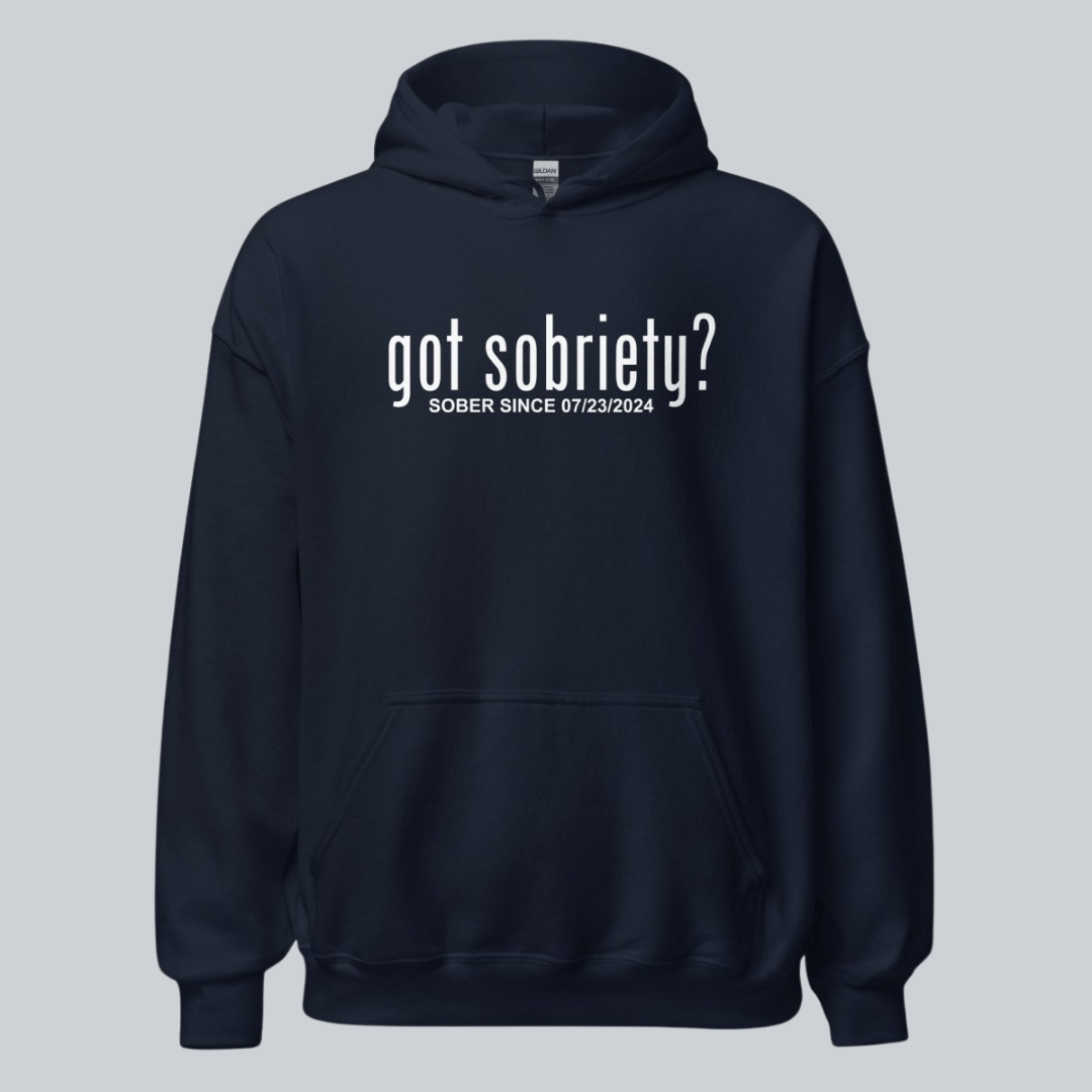 Recovery Hoodie | Women’s Got Sobriety Hoodie with Custom Date