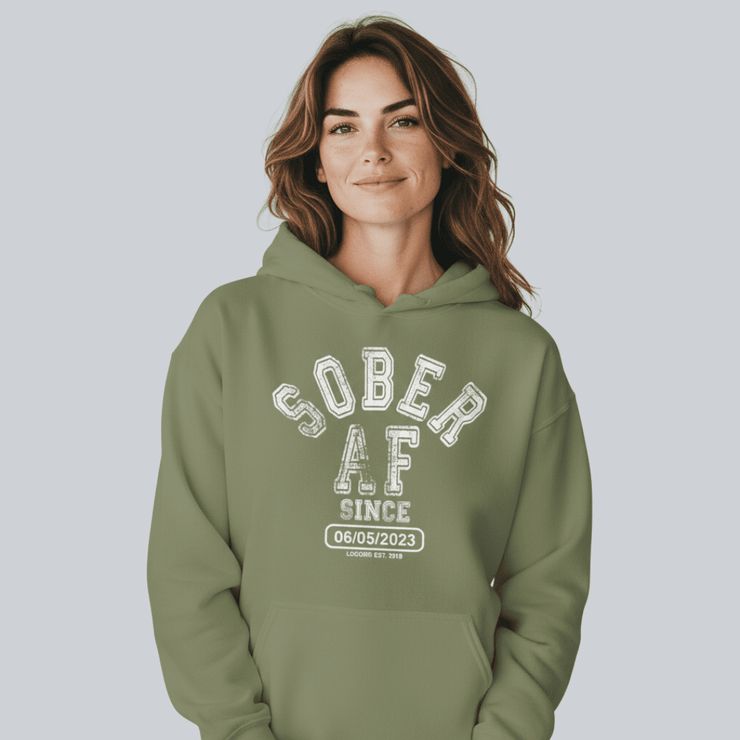 Recovery Hoodie | Sober AF Since Hoodie with Custom Sobriety Date