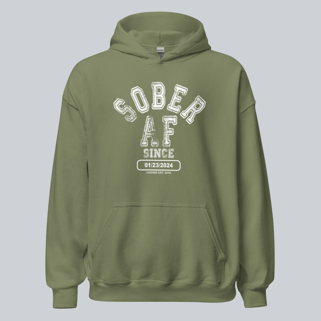 Recovery Hoodie | Sober AF Since Hoodie with Custom Sobriety Date