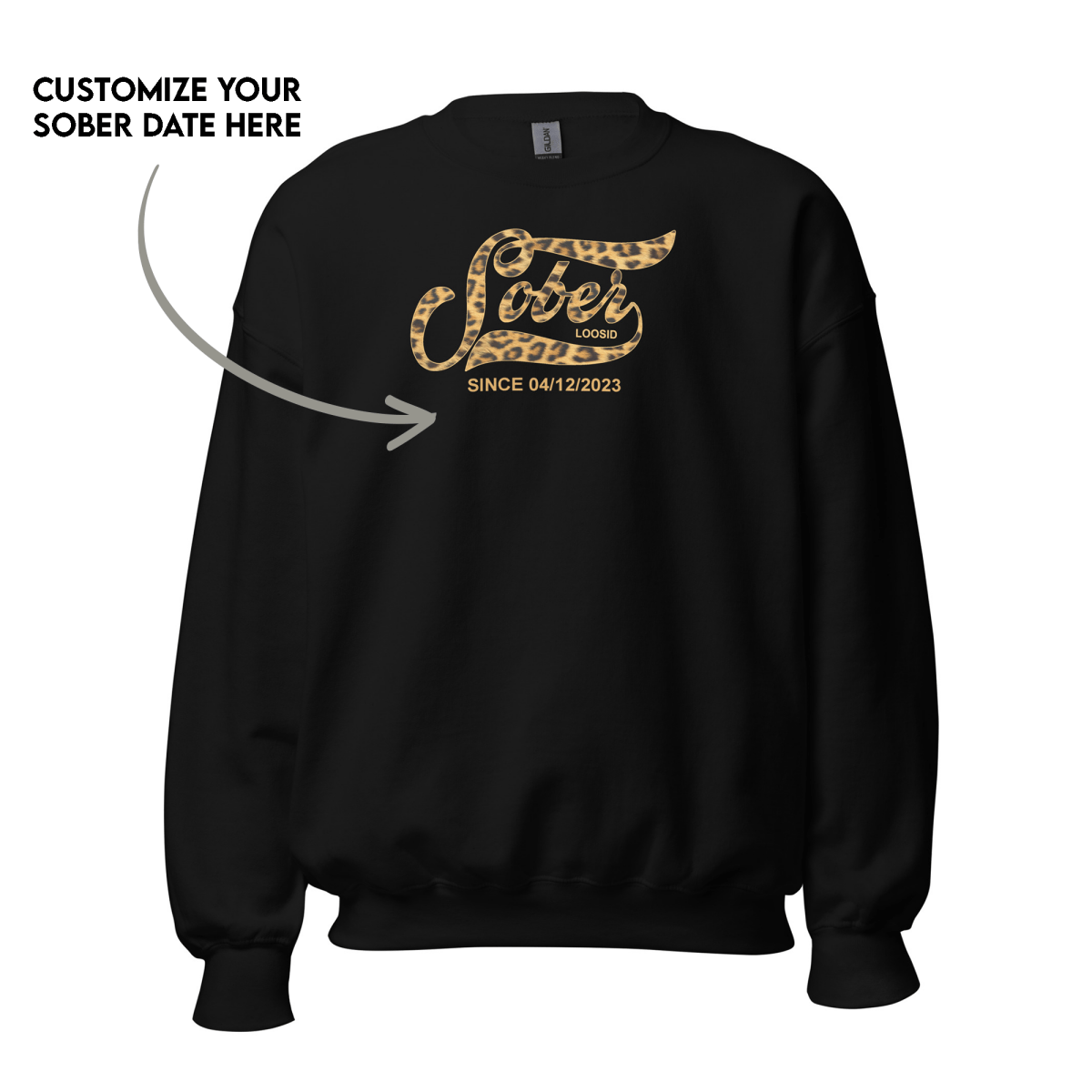 Leopard Sober Since Sweatshirt w/ Personalized Sobriety Date