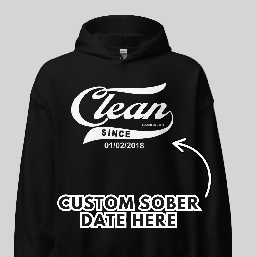 Recovery Hoodie | Men's Clean Since Hoodie with Custom Sobriety Date
