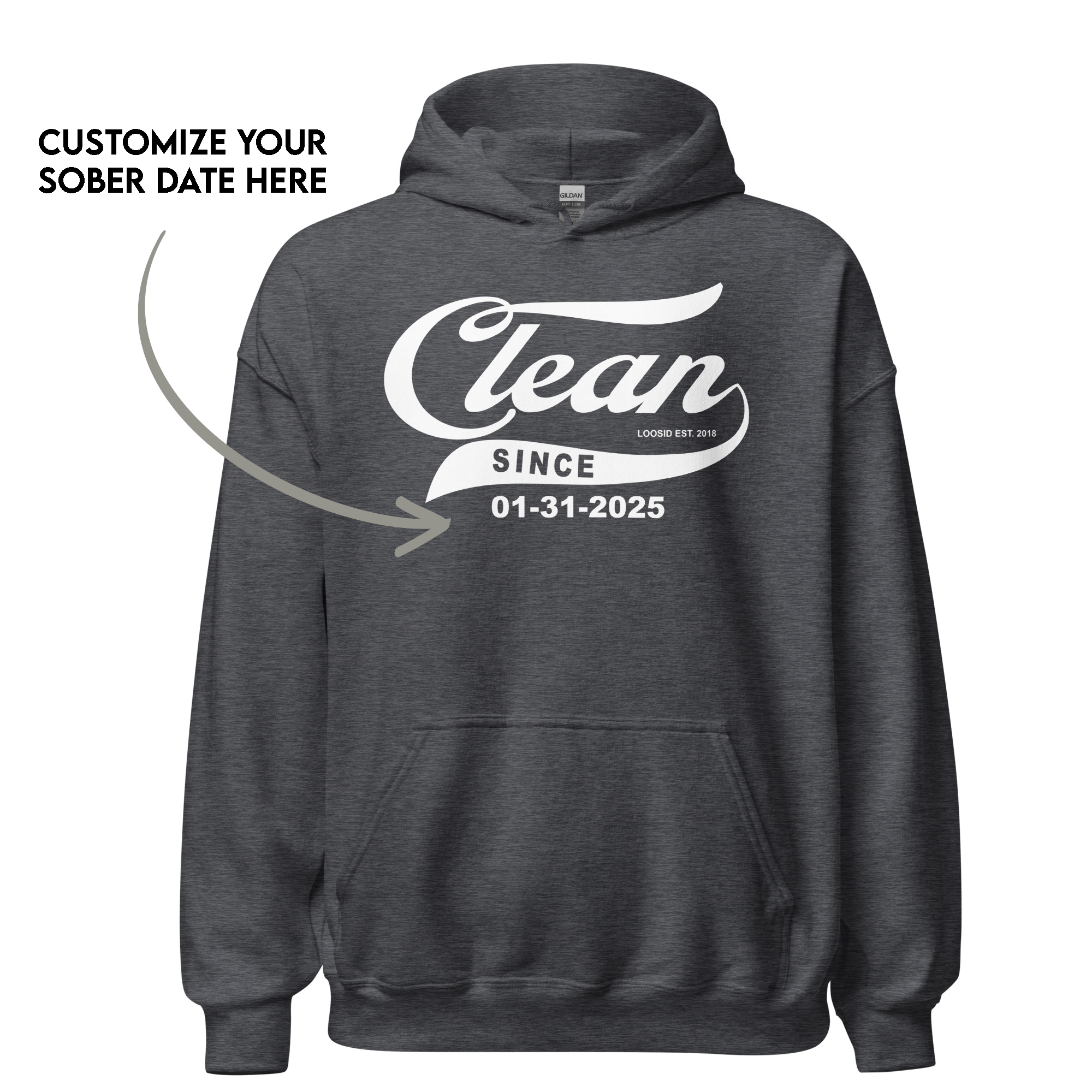 Women’s Clean Since Hoodie w/ Personalized Sobriety Date