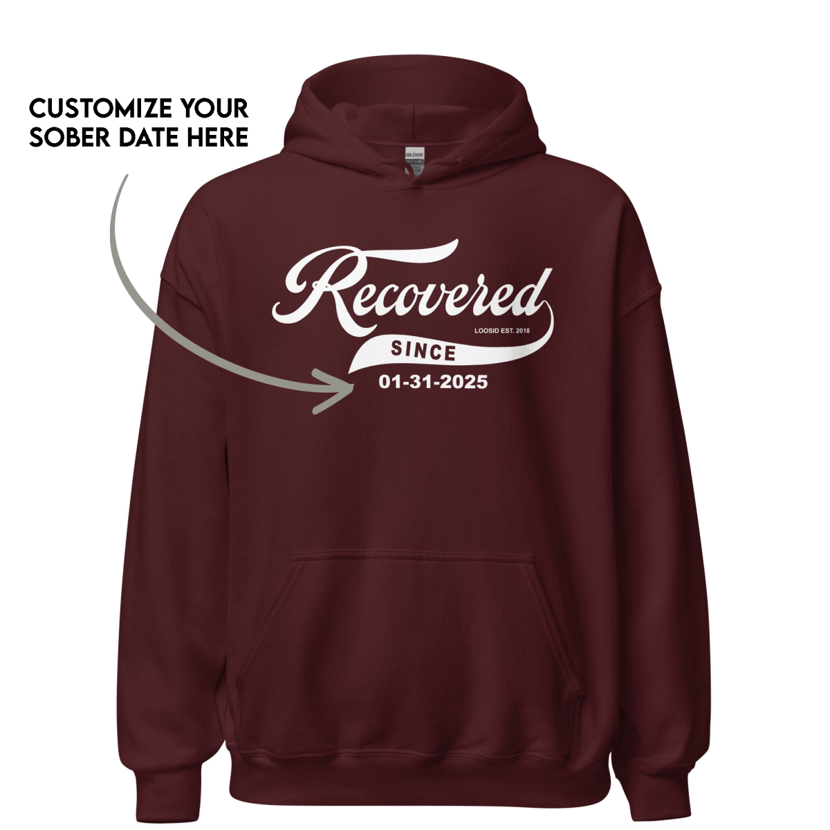 Men's Recovered Since Hoodie w/ Personalized Recovered Date