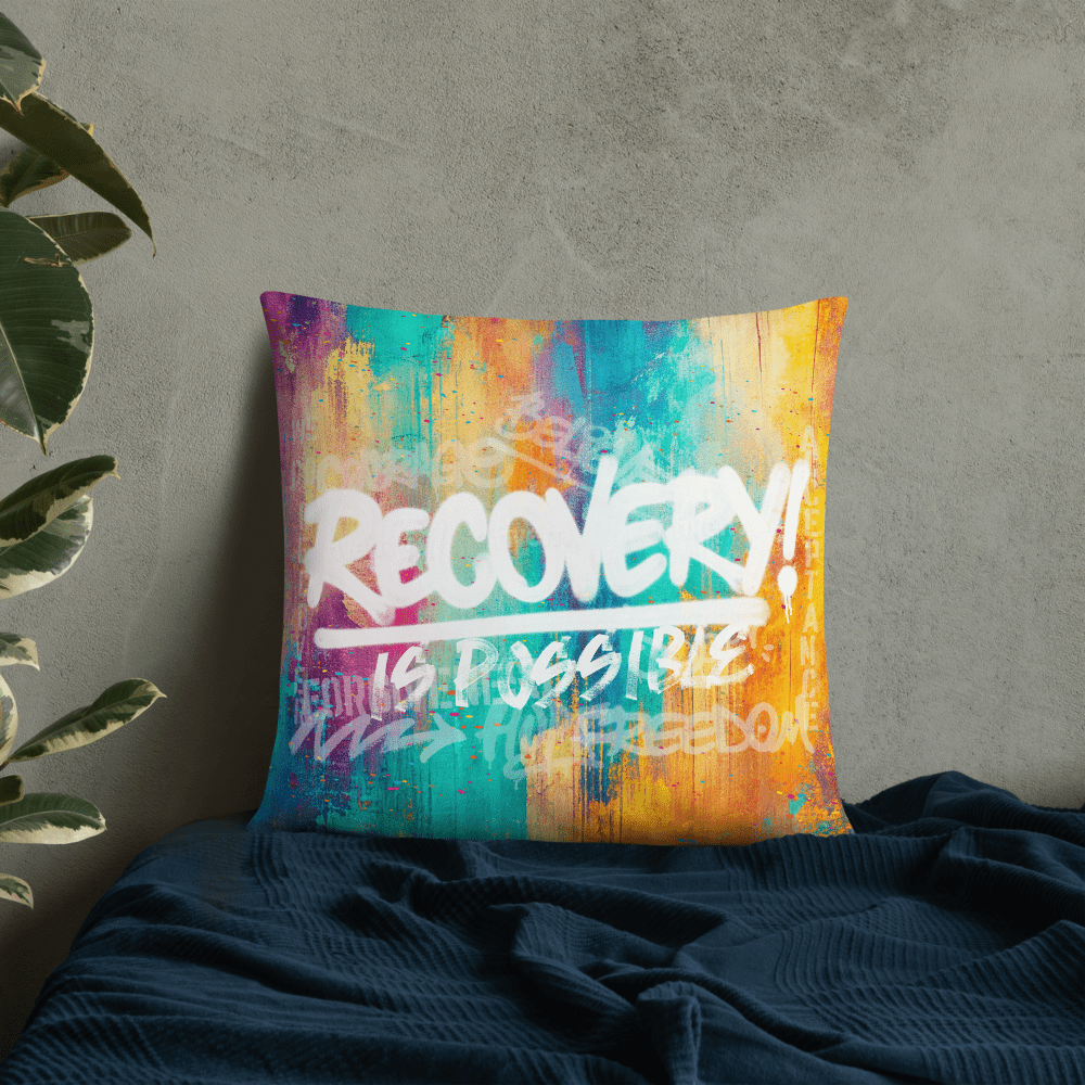 Recovery Is Possible Pillow