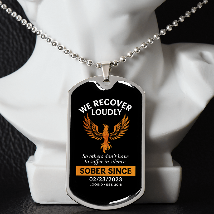 We Recover Loudly Dog Tag
