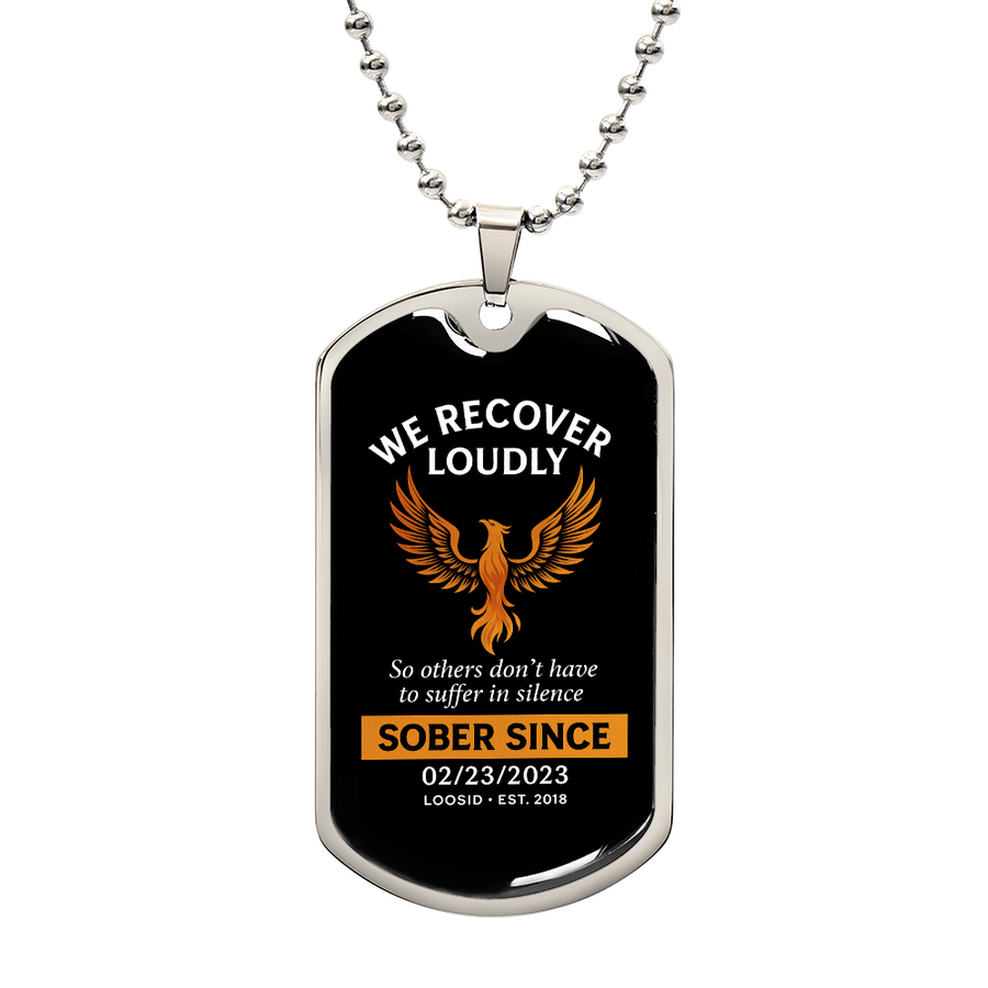 We Recover Loudly Dog Tag