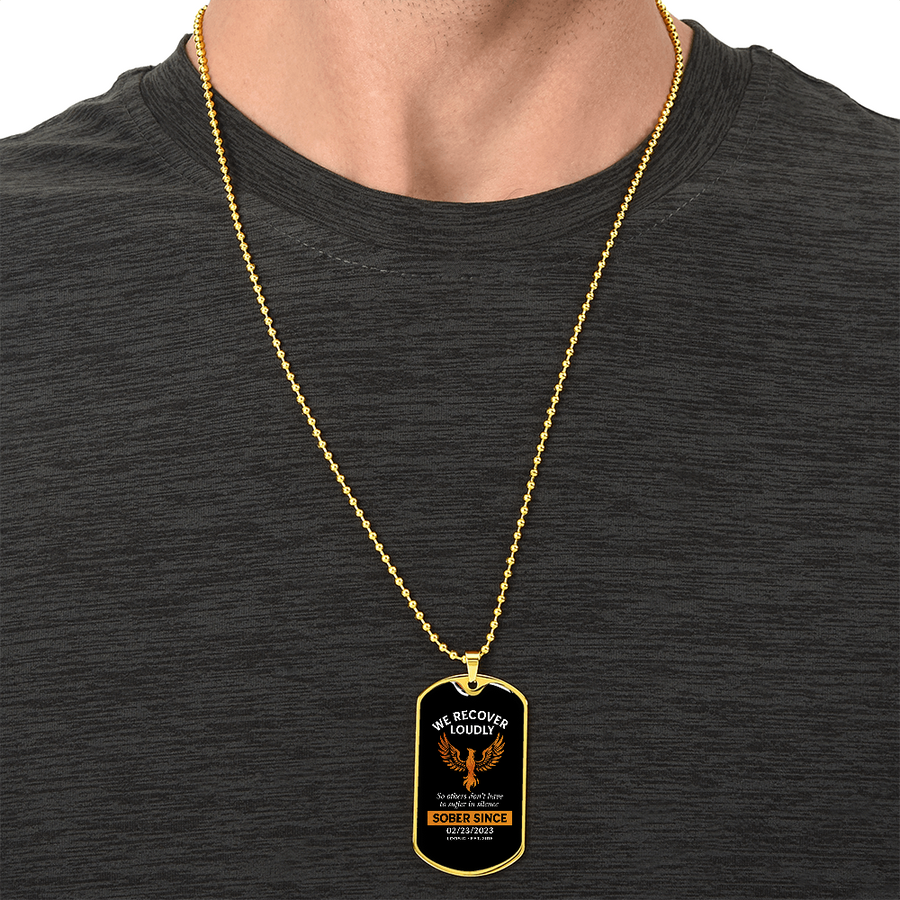 We Recover Loudly Dog Tag