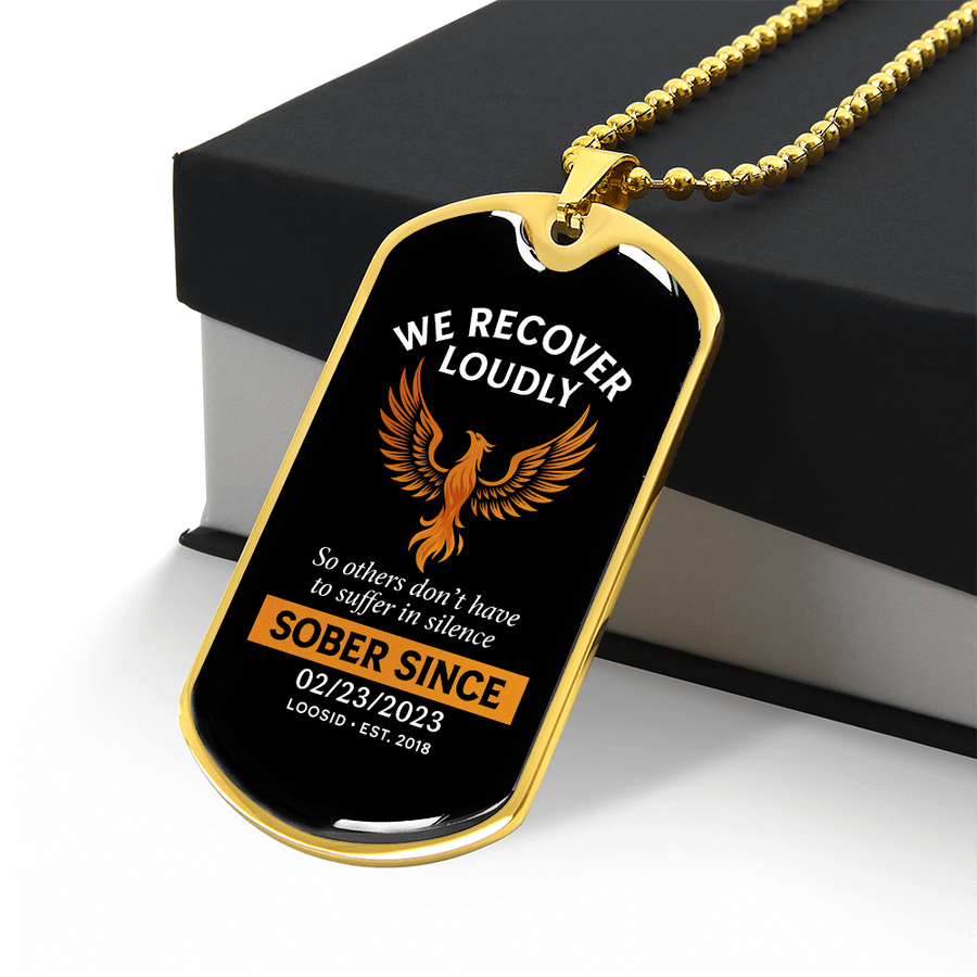 We Recover Loudly Dog Tag