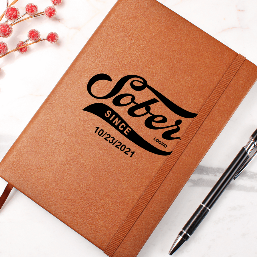Sober Since Vegan leather Journal w/ Personalized Sobriety Date
