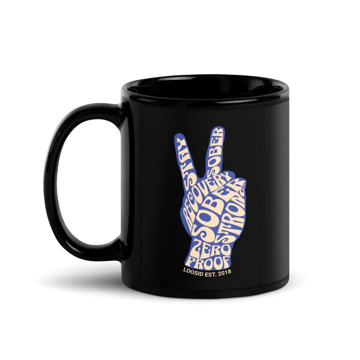 Peace & Sober Coffee Mug