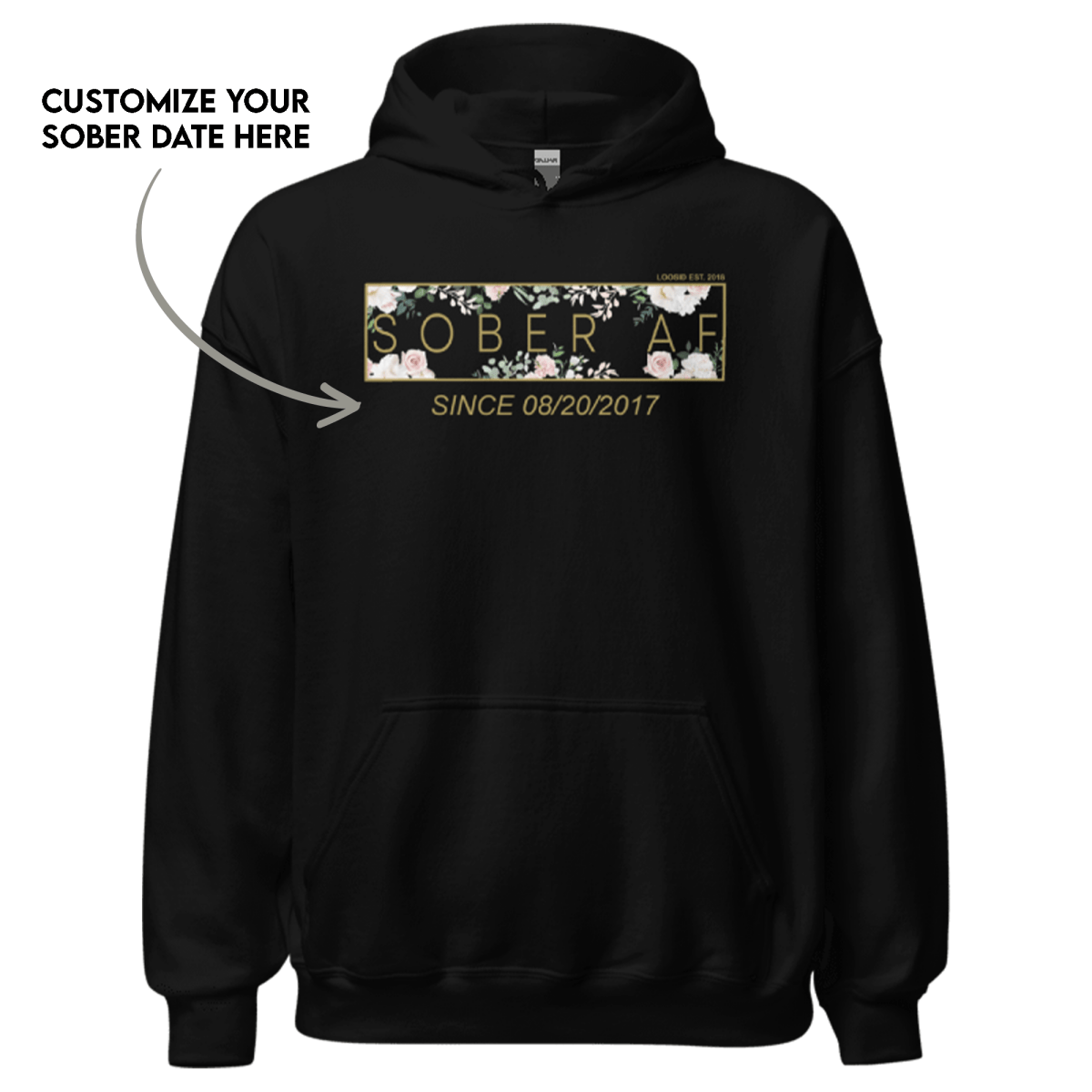 Sober AF Flower Recovery Hoodie flat lay styled image (view 3)