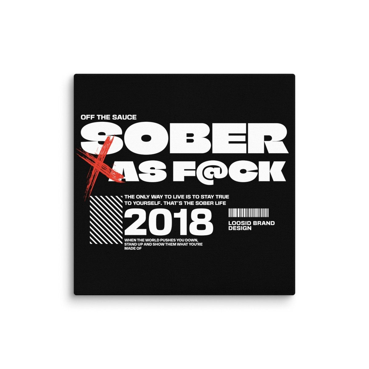 Sober As F*ck Sobriety Art lifestyle view (view 5)
