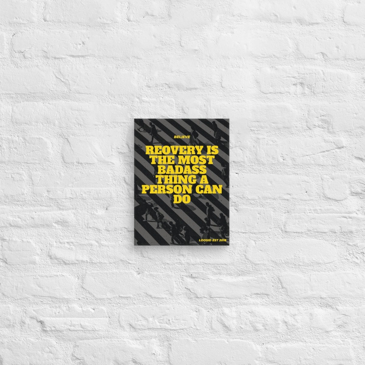 Badazz Canvas | Sobriety Art | Motivational Recovery Quote