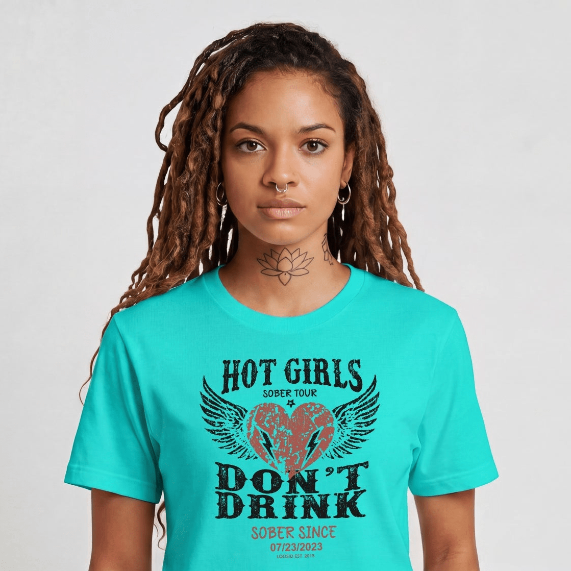 Hot Girls Sober T Shirt with Custom Sobriety Date