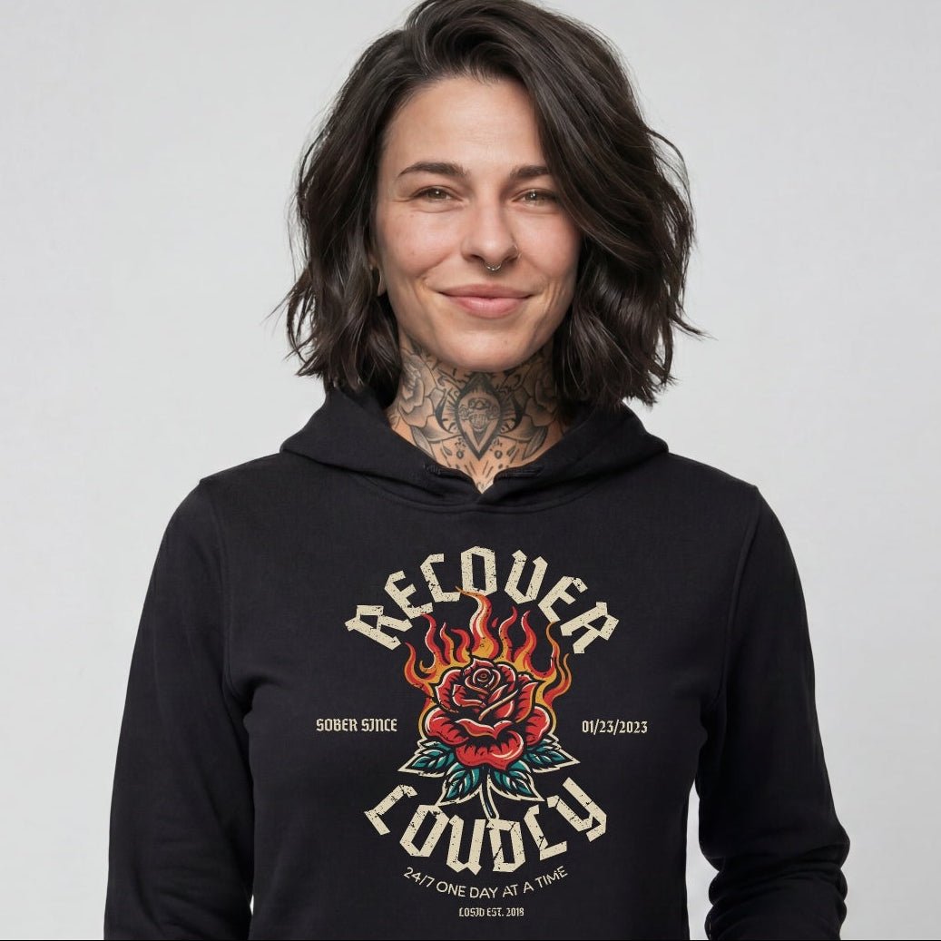 Recovery Hoodie | Recover Loudly Women’s Custom Sobriety Date