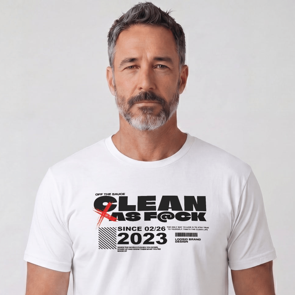 Clean As F*ck Since Sober T-Shirt | Personalized Recovery Year Men's Sobriety Tee