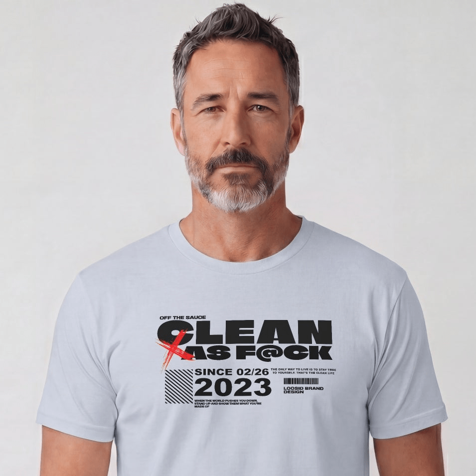 Clean As F*ck Since Sober T-Shirt | Personalized Recovery Year Men's Sobriety Tee