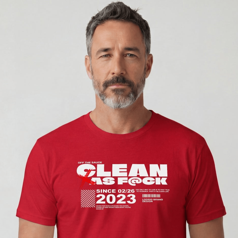 Clean As F*ck Since Sober T-Shirt | Personalized Recovery Year Men's Sobriety Tee