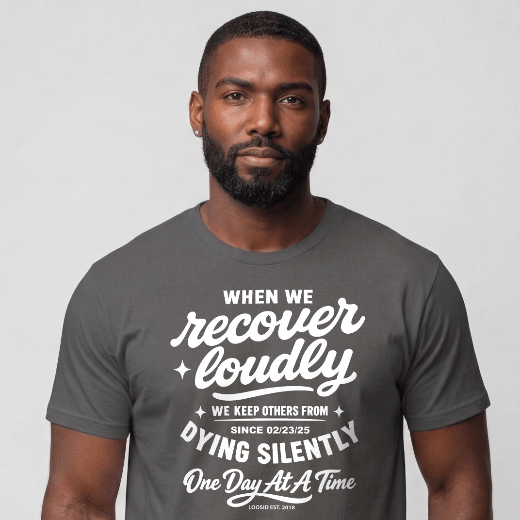 Sober T Shirt | Men's When We Recover Loudly Tee