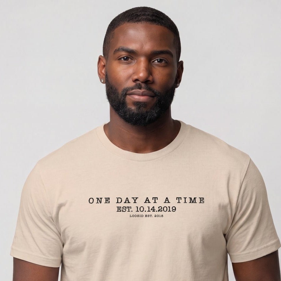 One Day At a Time Men's Sober T Shirt