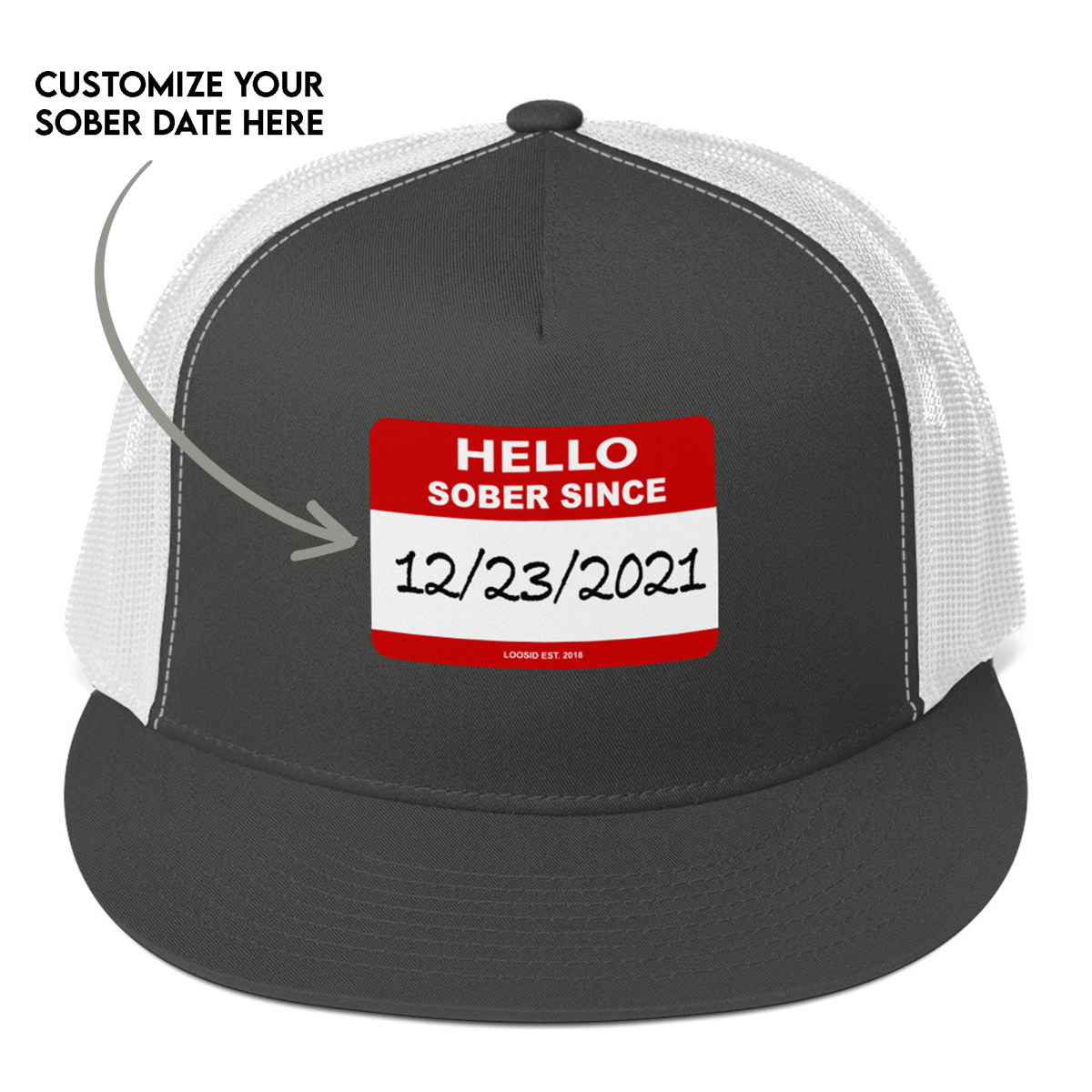 Hello Sober Since Trucker Cap w/ Personalized Sobriety Date