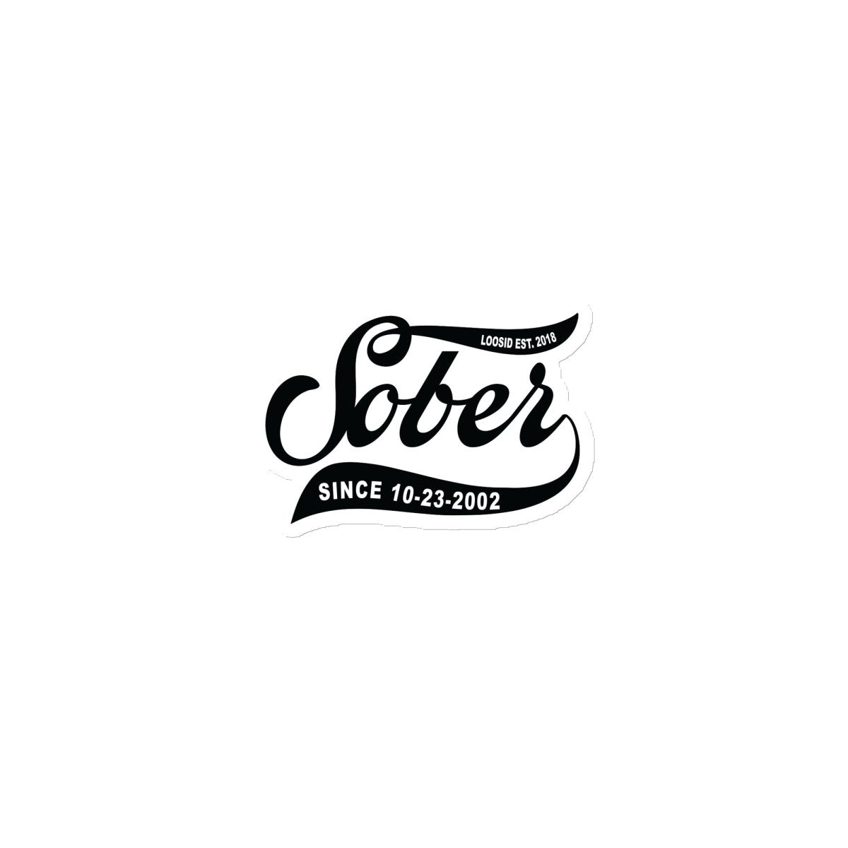 Loosid Sober Since recovery gift magnet on white background with custom sober date in retro script