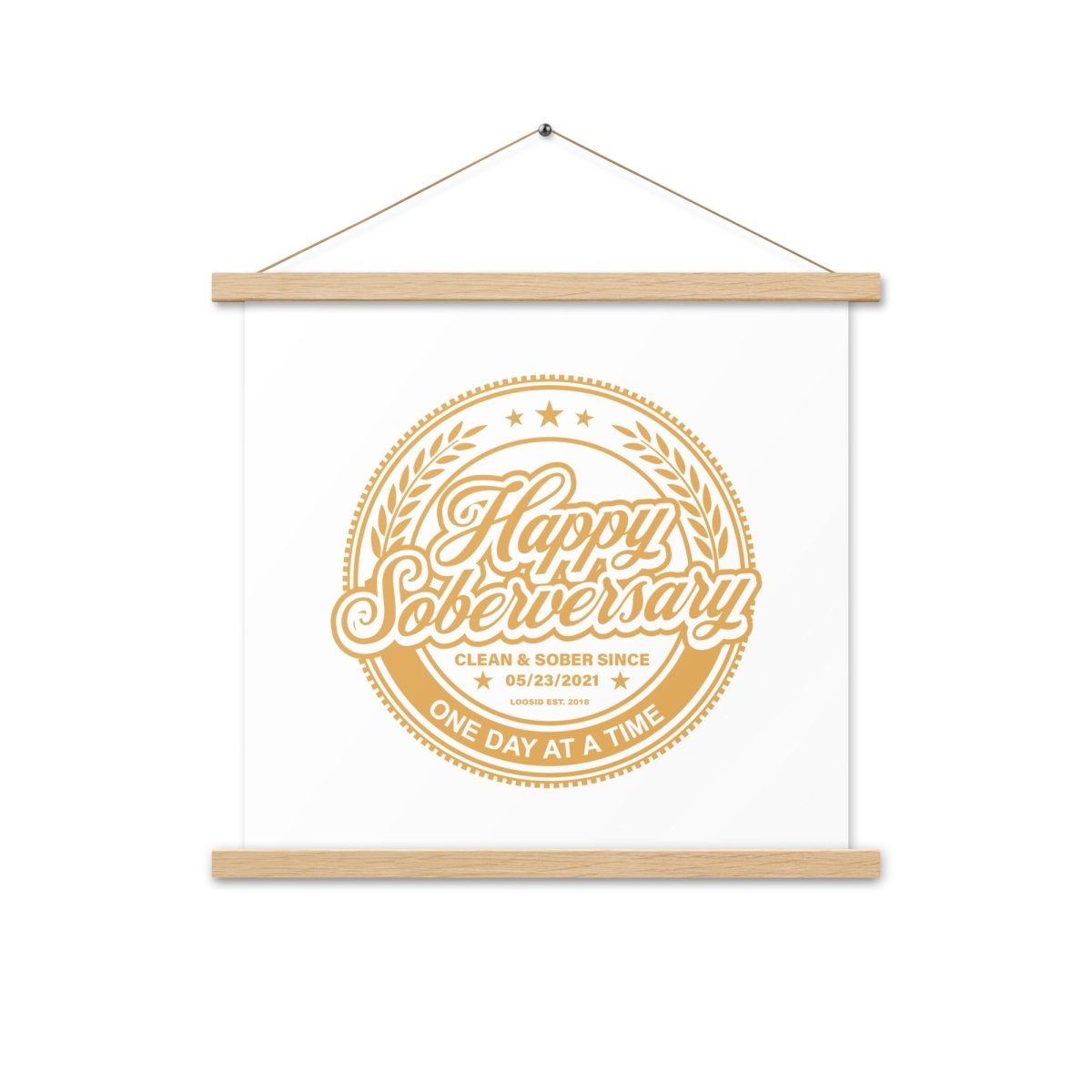 White Happy Soberversary Poster with Hanger Sobriety Art side view (view 6)