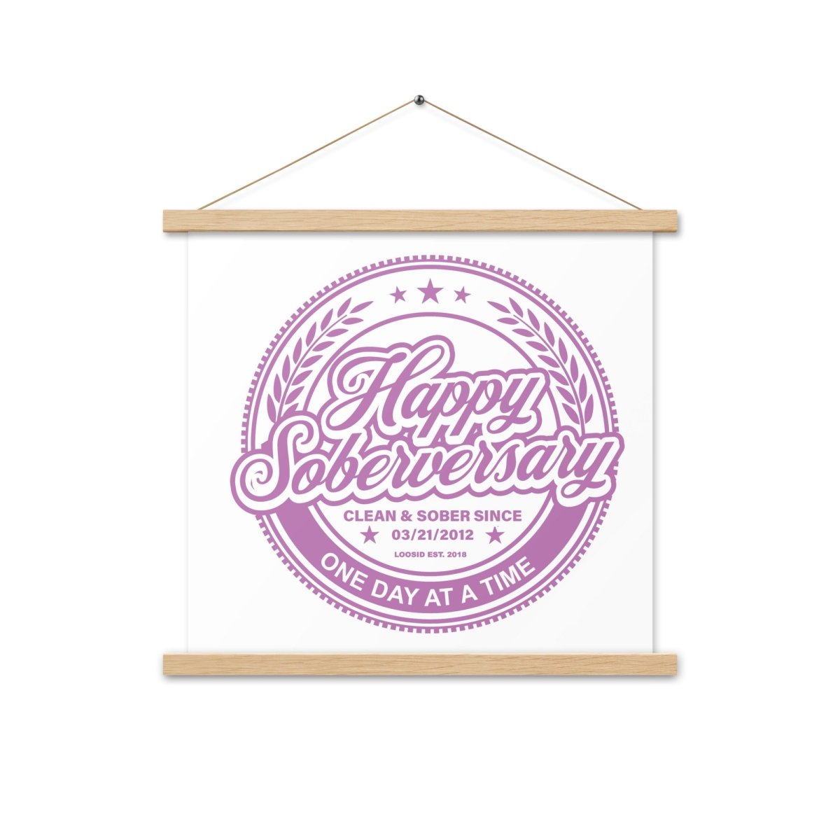 Pink Happy Soberversary Poster with Hanger Sobriety Art lifestyle view (view 5)