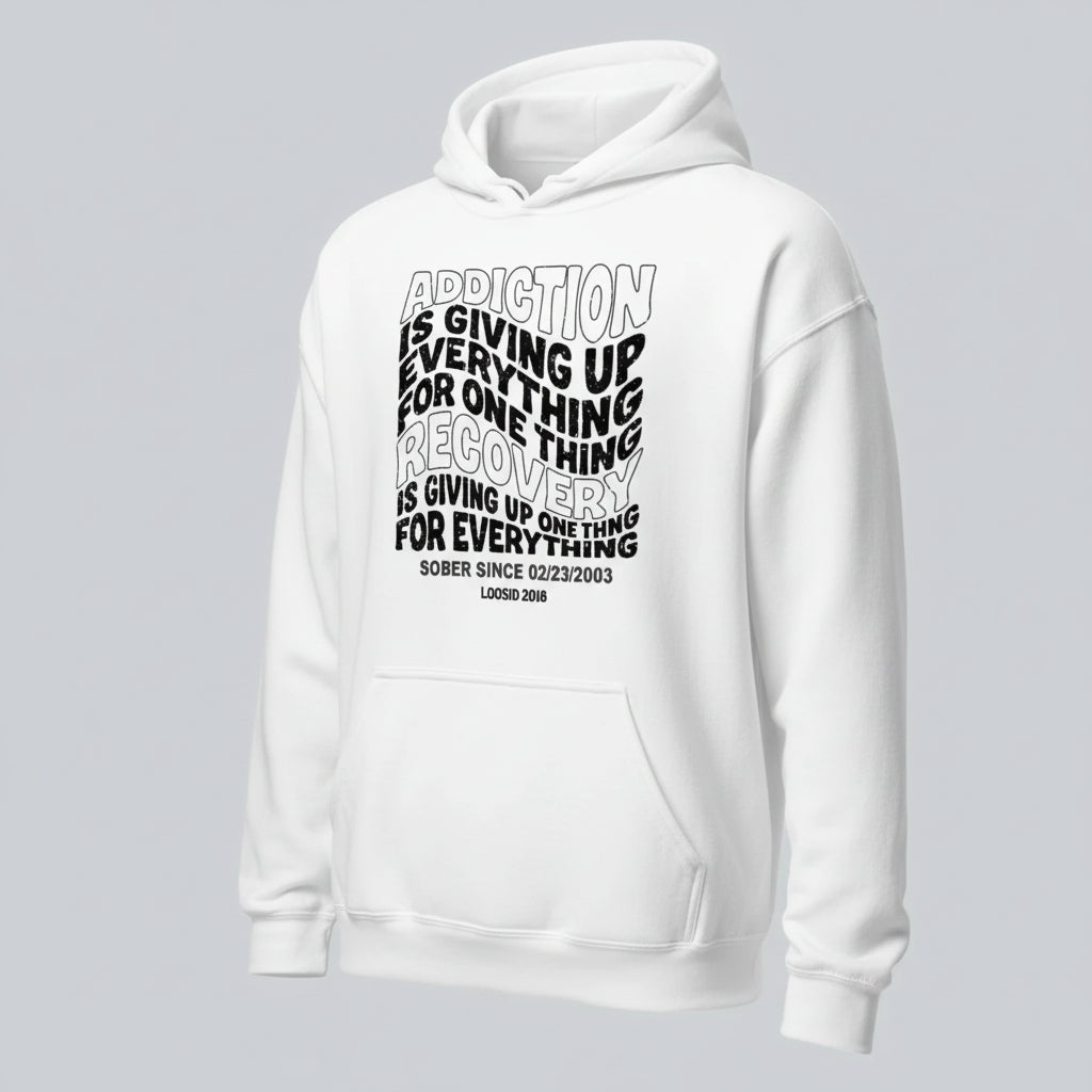 Addiction is Giving up Recovery Hoodie flat lay styled image (view 23)